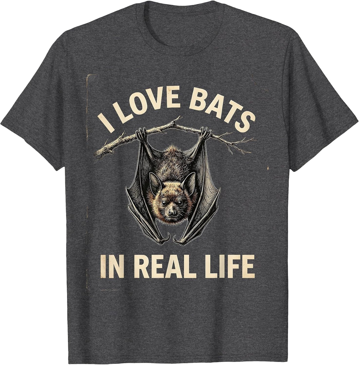 I Love Bats In Real Life Vintage Bat Lover Halloween Nature T-Shirt - Dark Heather Grey