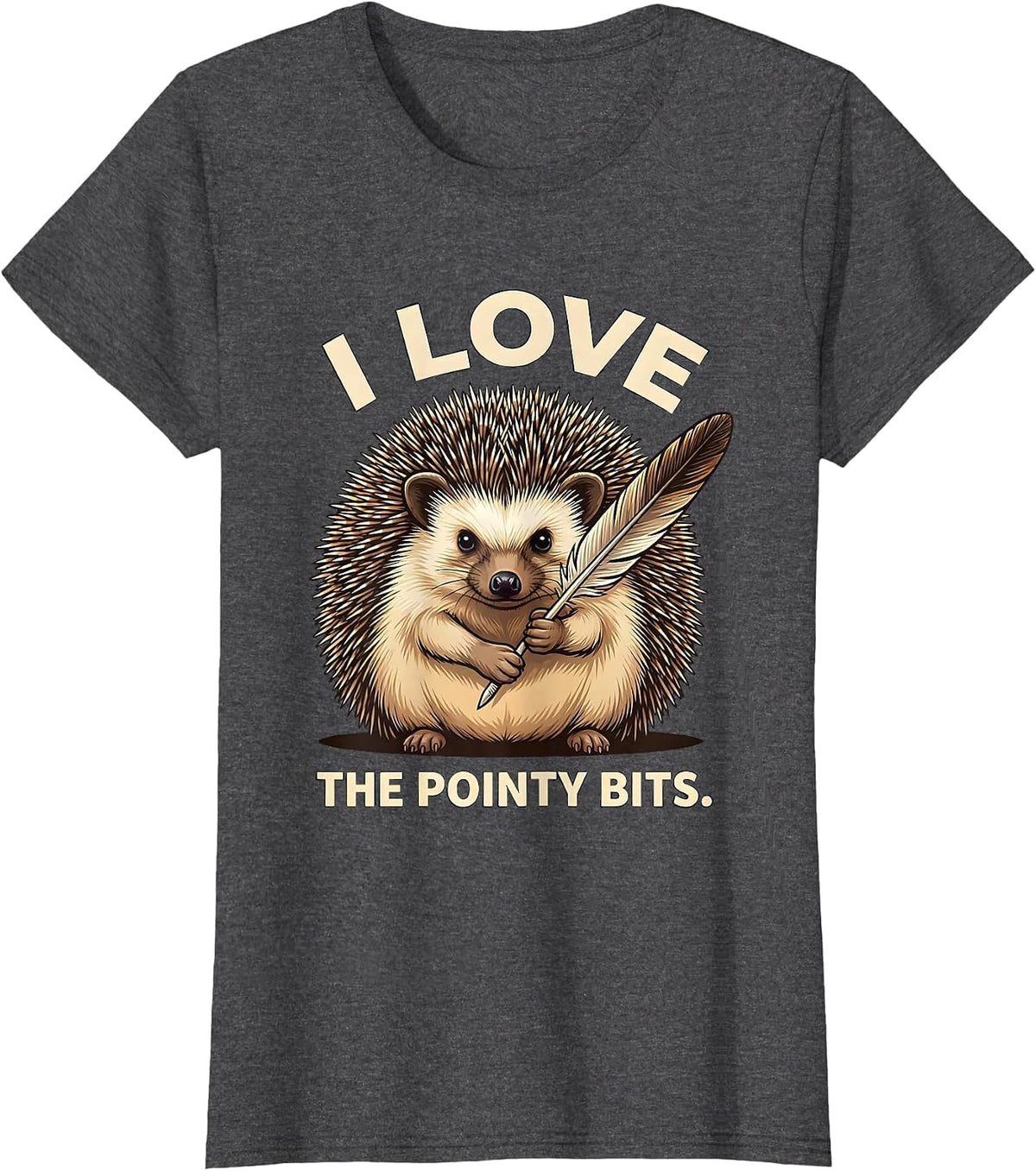 Women's I Love The Pointy Bits Cute Hedgehog Lover Funny Hedgehog T-Shirt - Dark Heather Grey