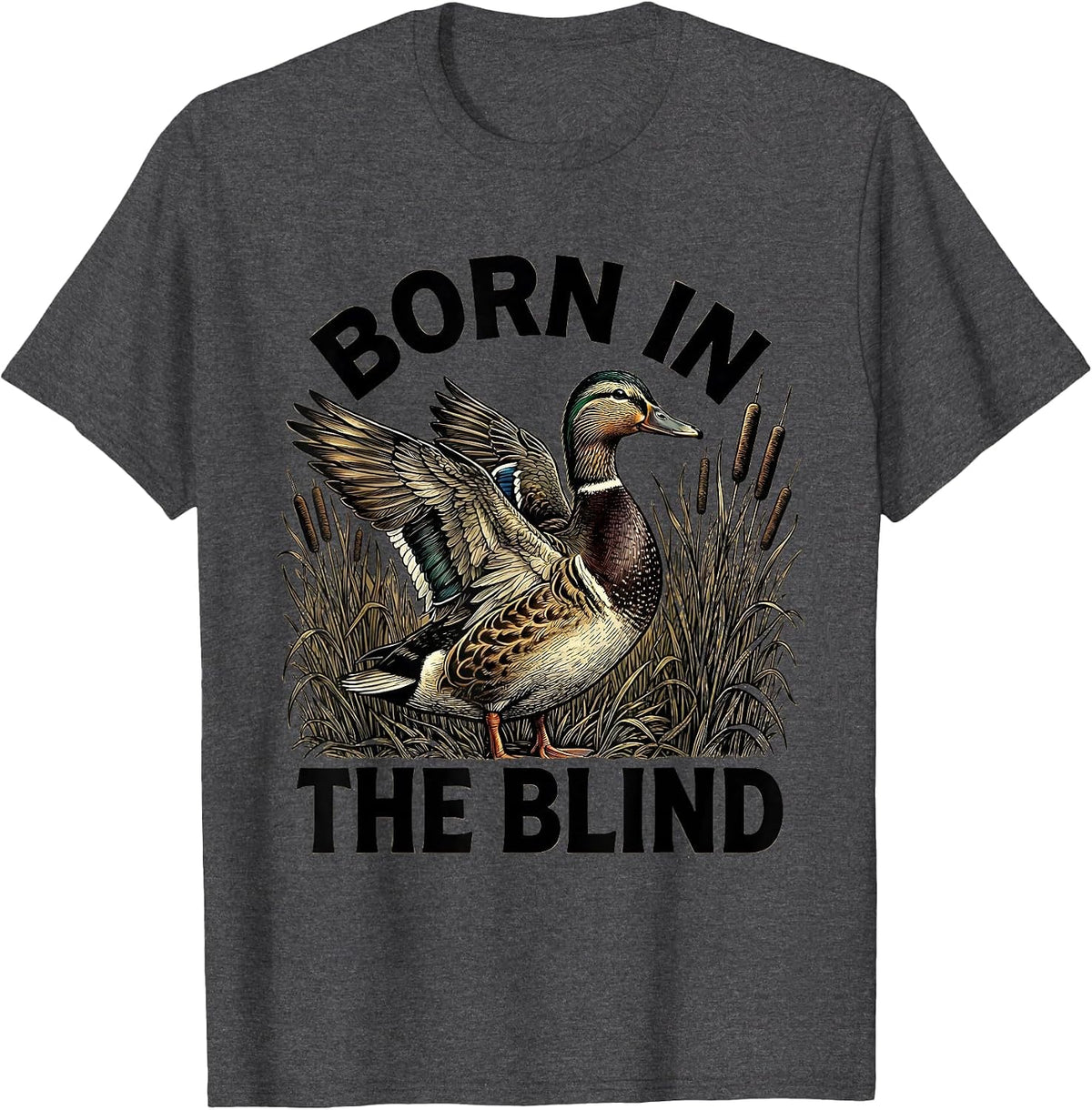 Men's Born in the Blind Duck Camo Hunting Design T-Shirt - Dark Heather Grey