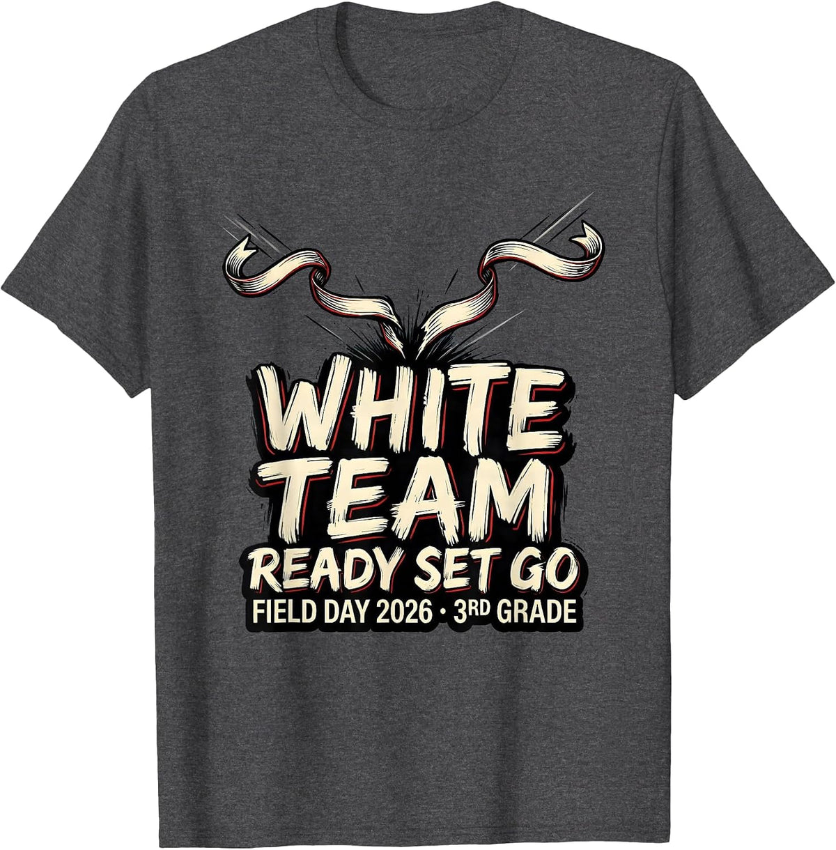 WHITE TEAM READY SET GO FIELD DAY 2026 3RD GRADE Teacher T-Shirt - Dark Heather Grey