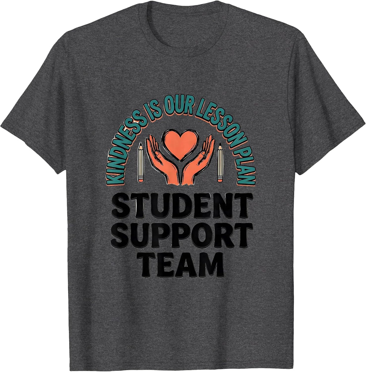 Men's Kindness Is Our Lesson Plan Student Support Team T-Shirt - Dark Heather Grey