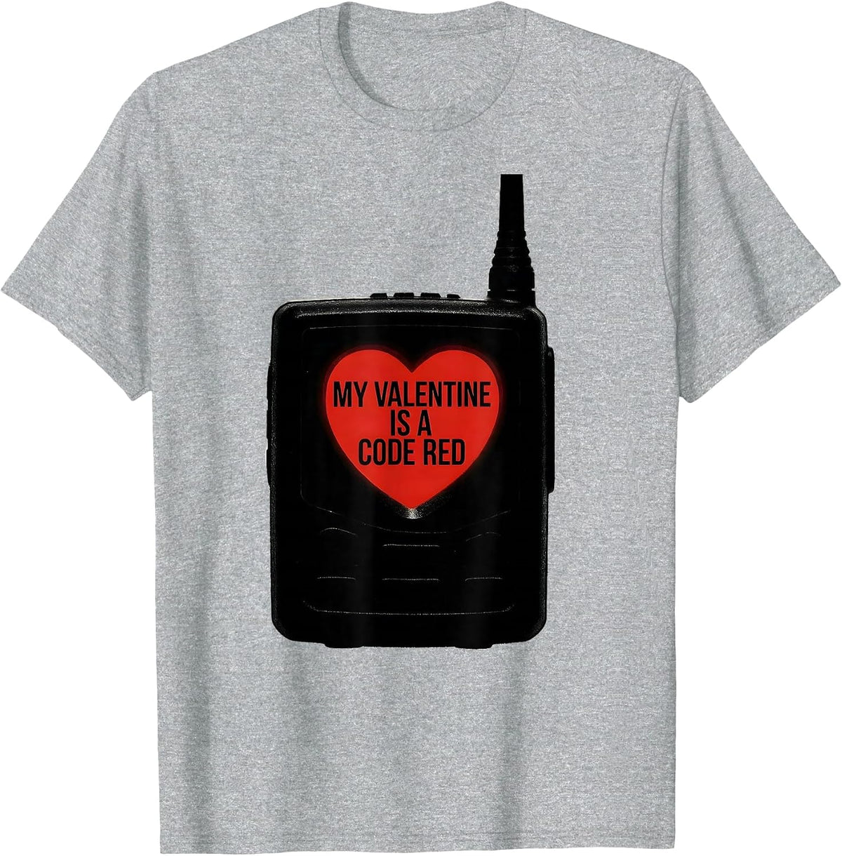 Men's My Valentine Is A Code Red Funny First Responder Spouse Gift T-Shirt - Heather Grey