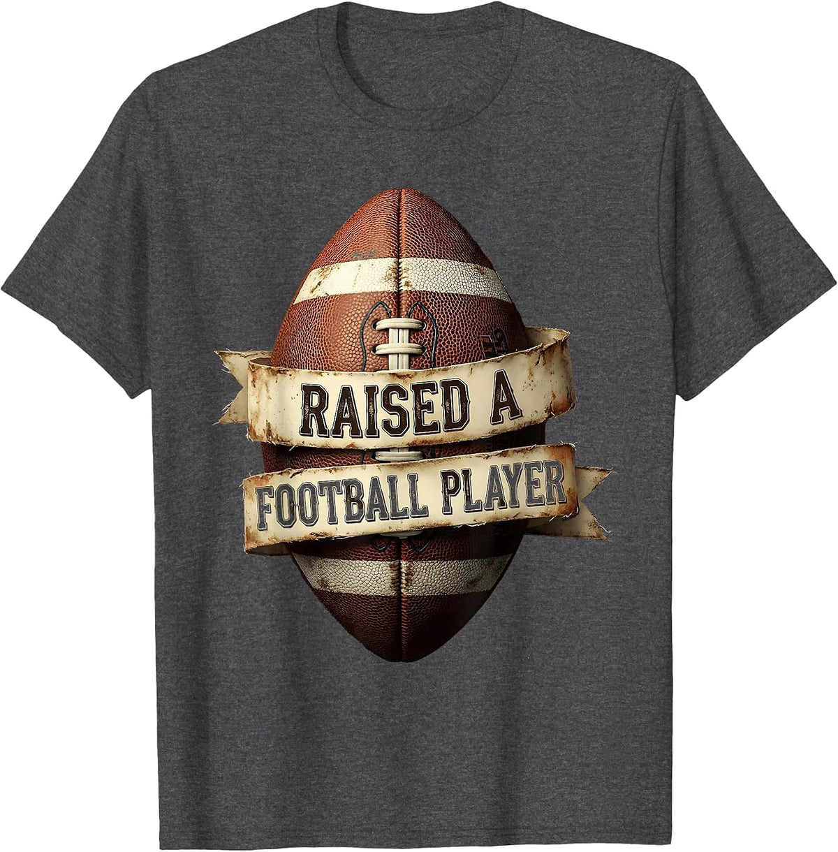 Raised a Football Player Proud Football Dad Design T-Shirt - Dark Heather Grey