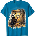 Before Anyone Complains, I'm Charming Funny Honey Badger T-Shirt - Sapphire Blue