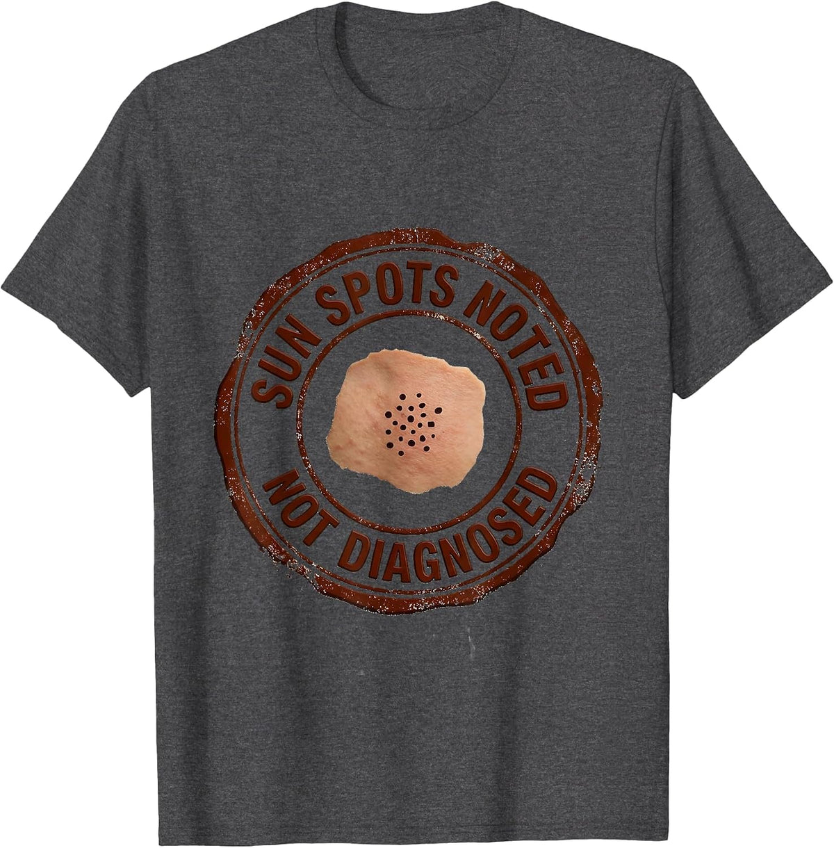 Sun Spots Noted Not Diagnosed Funny Esthetician Skincare T-Shirt - Dark Heather Grey