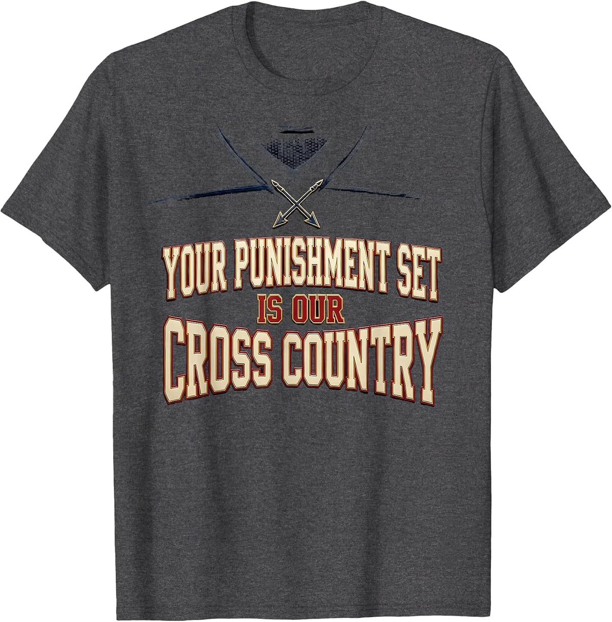 Men's Your Punishment Set Is Our Cross Country Running T-Shirt - Dark Heather Grey