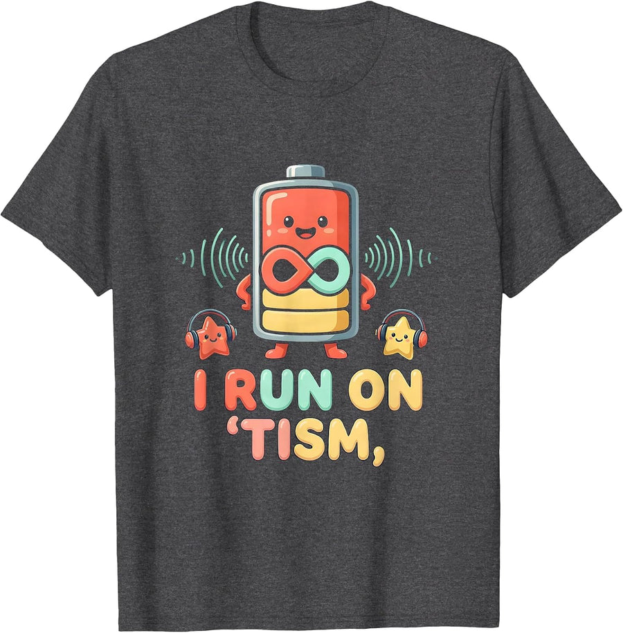 Men's I Run On Tism Funny Neurodiversity Meme Autistic ADHD Humor T-Shirt - Dark Heather Grey