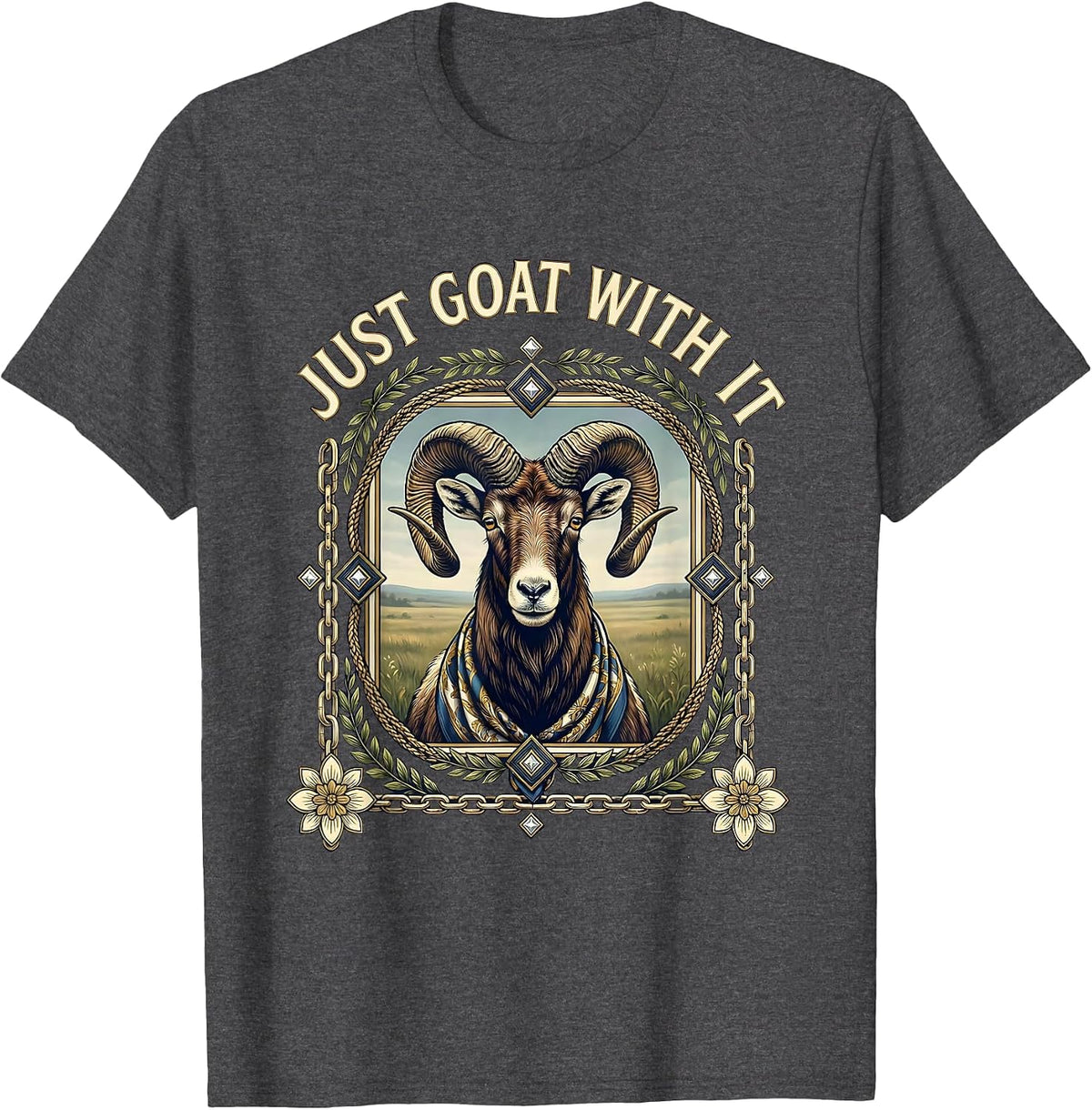 Just Goat With It Funny Goat Design T-Shirt - Dark Heather Grey