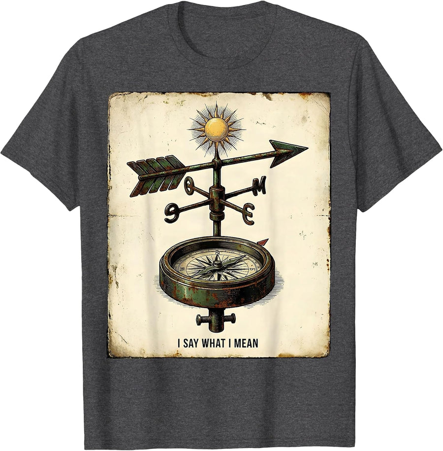 Men's I Say What I Mean Vintage Neurodiversity Meme Humor T-Shirt - Dark Heather Grey