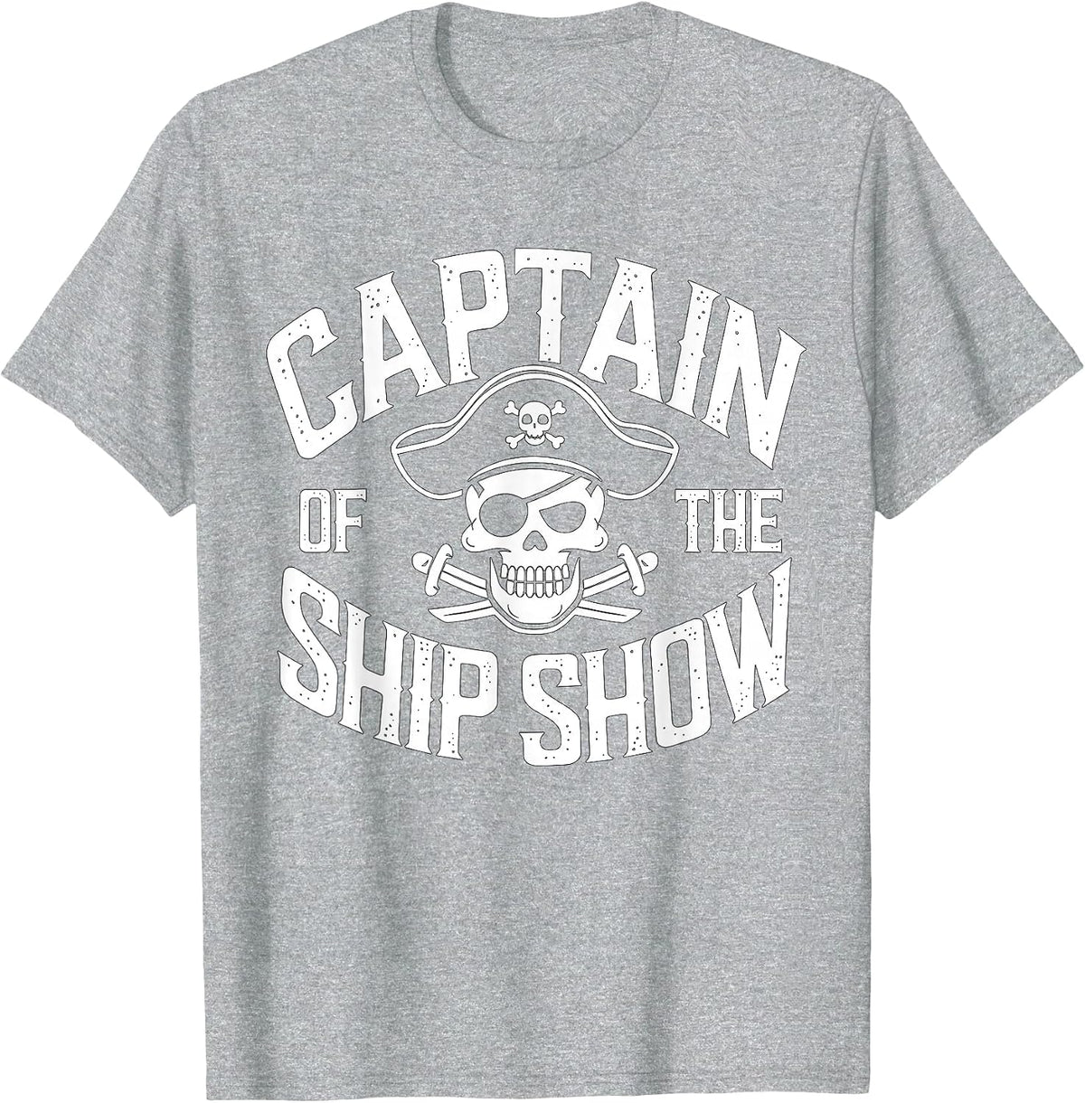 Captain of the Ship Show Pontoon Boat T-Shirt - Heather Grey