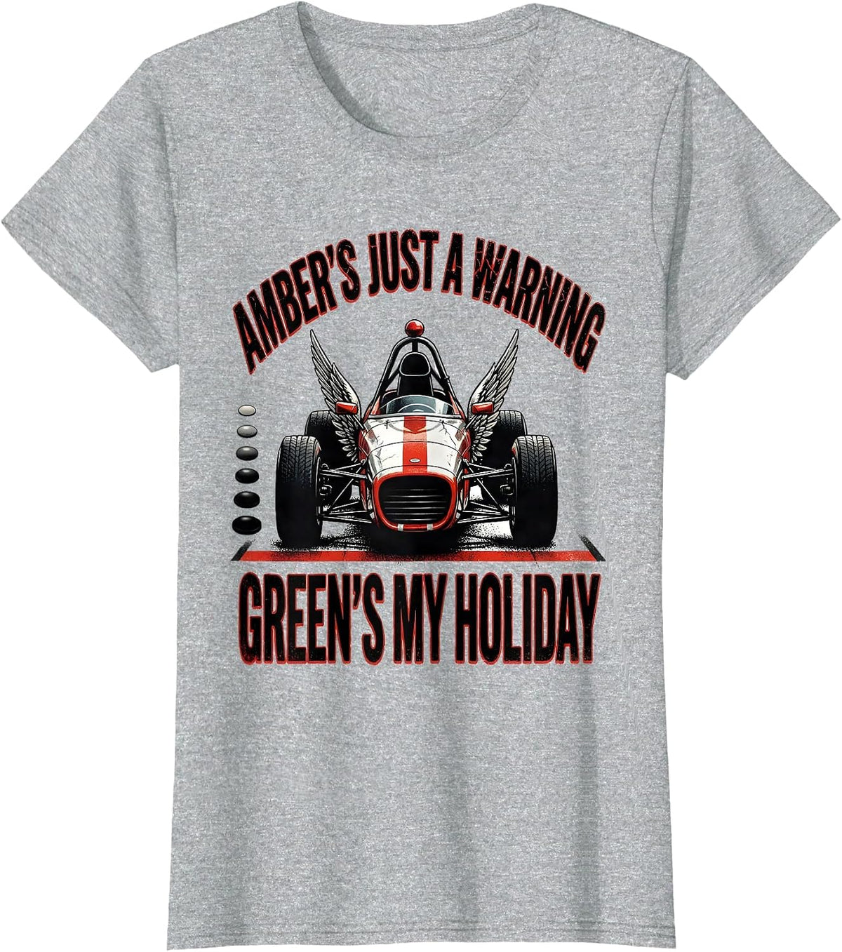 Amber's Just A Warning, Green's My Holiday RC Racing T-Shirt - Heather Grey