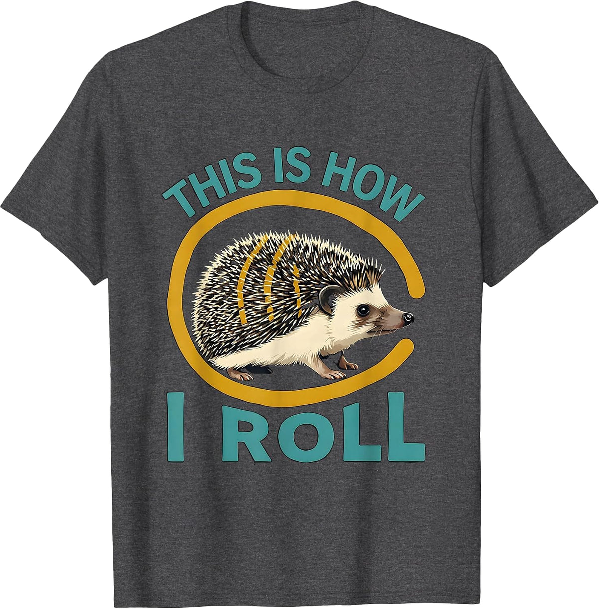 Men's This Is How I Roll Midcentury Modern Hedgehog Lover Animal T-Shirt - Dark Heather Grey