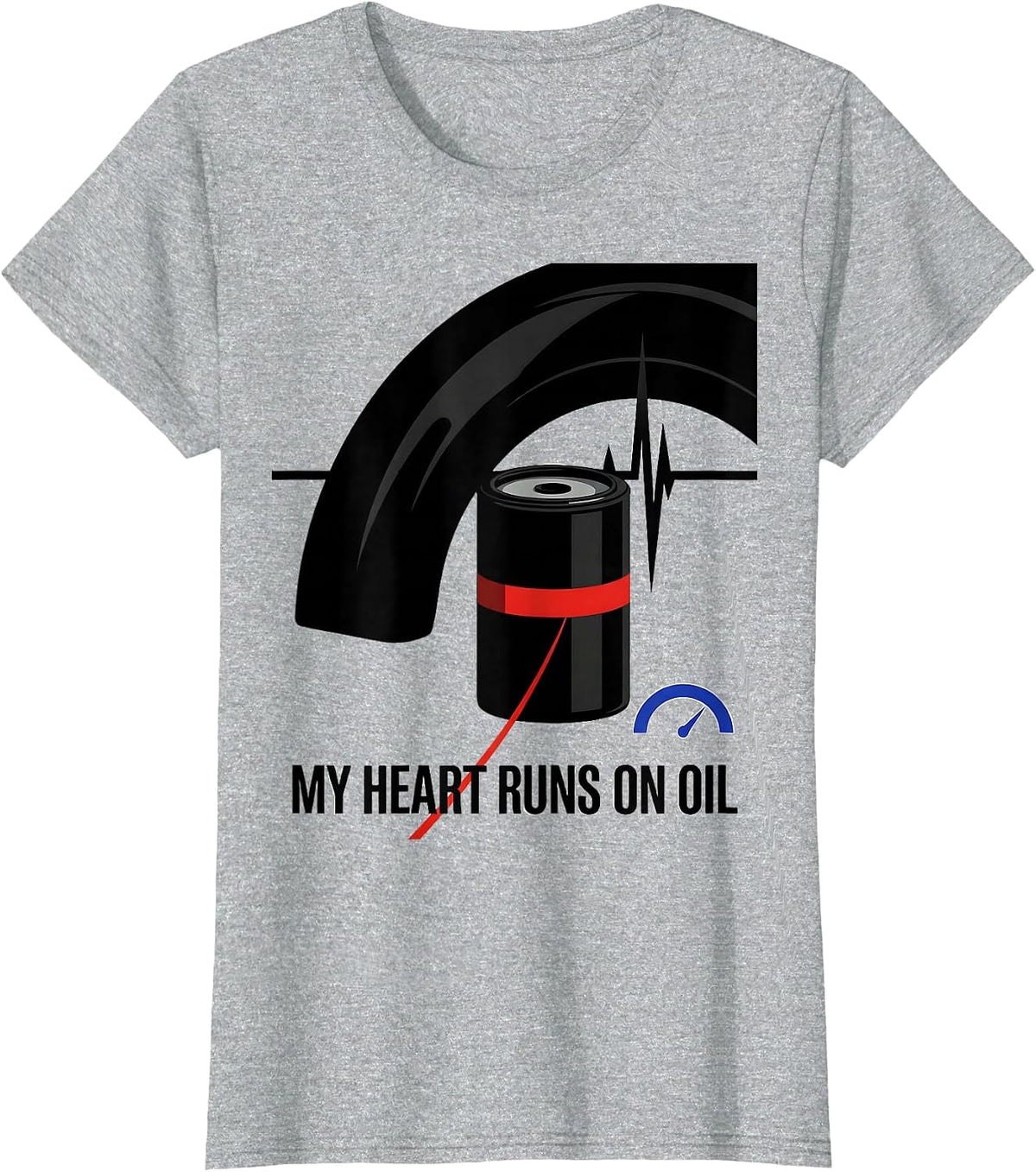 My Heart Runs On Oil Funny Car Guy Auto Mechanic Racing T-Shirt - Heather Grey