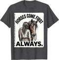 Men's Horses Come First, Always Hand-Sketched Horse Lover Humor T-Shirt - Dark Heather Grey