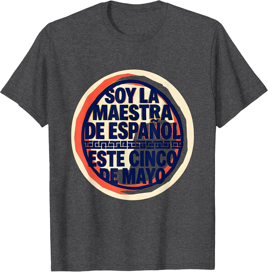 Men's Soy la maestra de Español este Cinco de Mayo Teacher T-Shirt - Dark Heather Grey