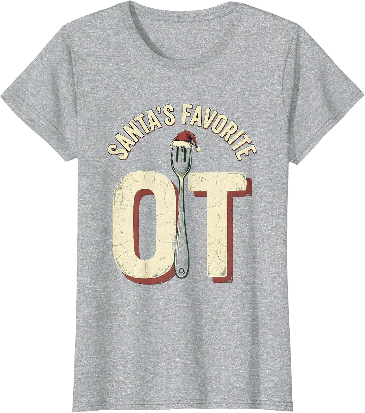 Women's Santa's Favorite OT Distressed Occupational Therapy T-Shirt - Heather Grey