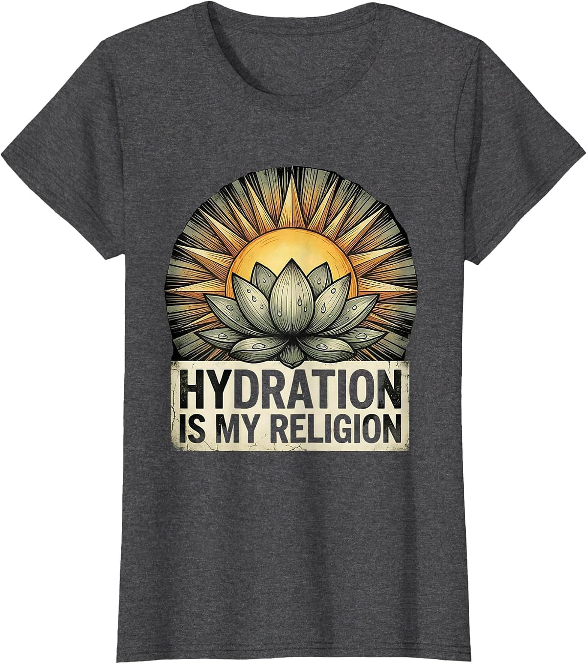 Women's Hydration Is My Religion K-Beauty Skincare Design T-Shirt - Dark Heather Grey