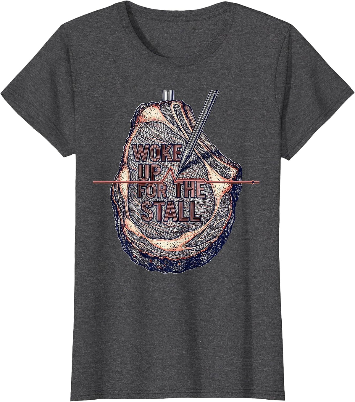 Women's Woke Up For The Stall Funny BBQ Grill Grilling Pitmaster T-Shirt - Dark Heather Grey