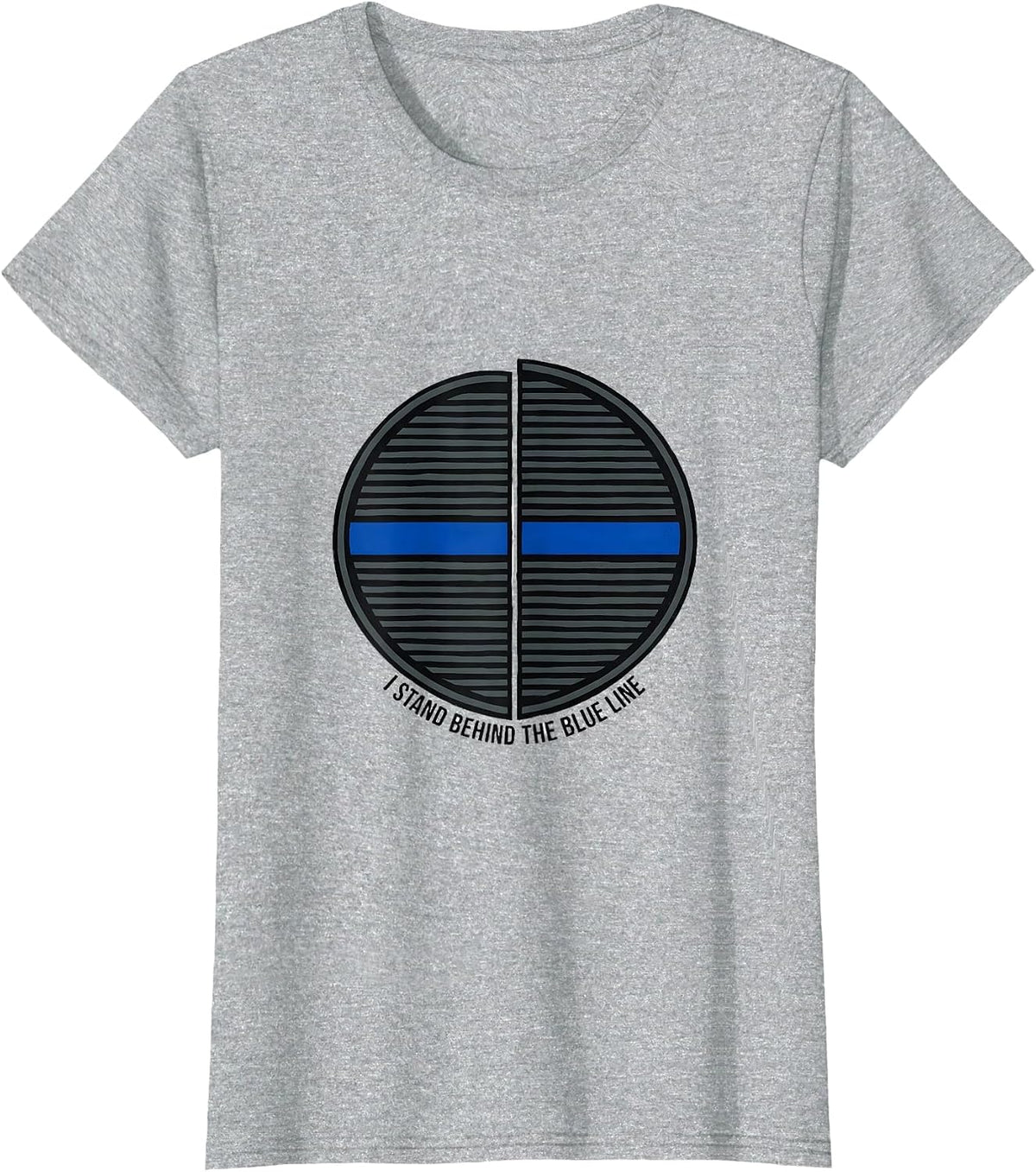 I Stand Behind The Blue Line Thin Blue Line Police Support T-Shirt - Heather Grey