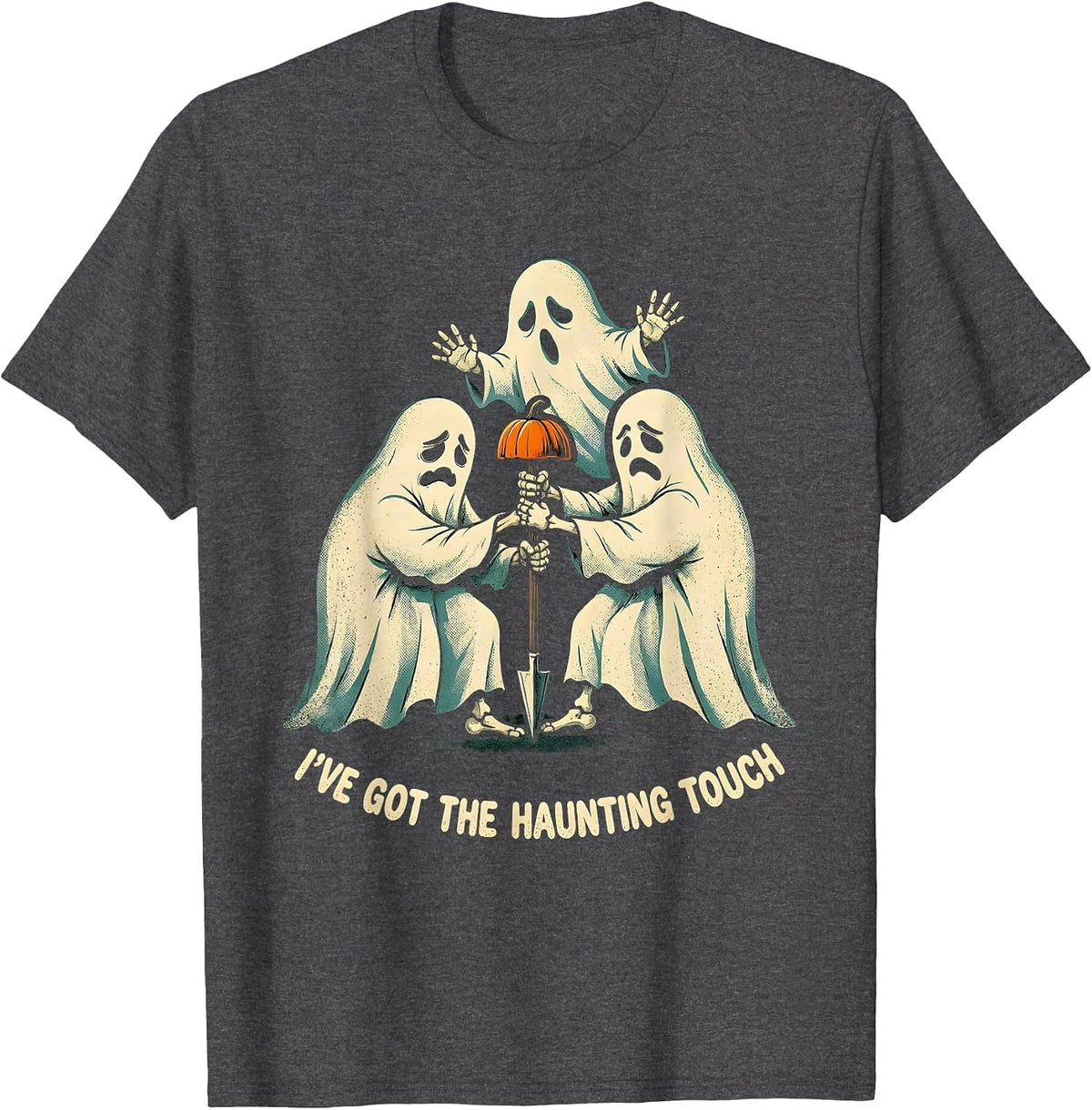 I'VE GOT THE HAUNTING TOUCH Distressed Dry Humor Halloween T-Shirt - Dark Heather Grey