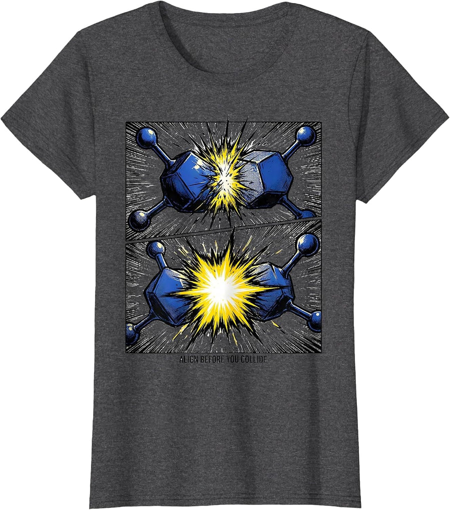 Women's Align Before You Collide Funny Chemistry Physics Science T-Shirt - Dark Heather Grey