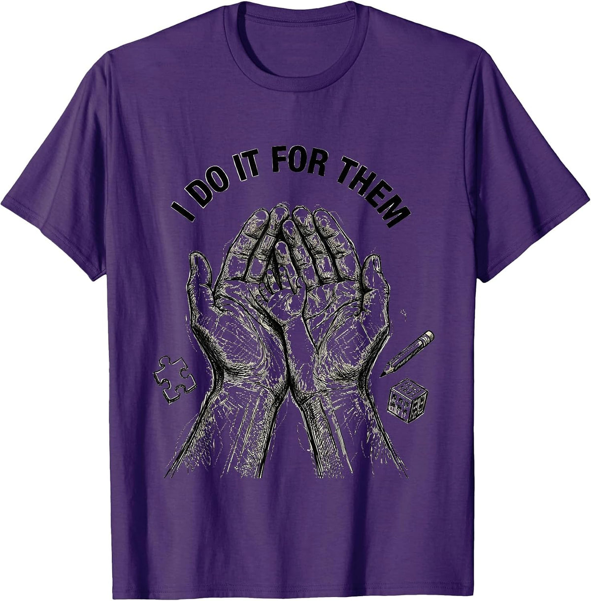 Men's I Do It For Them Occupational Therapy Design T-Shirt - Purple