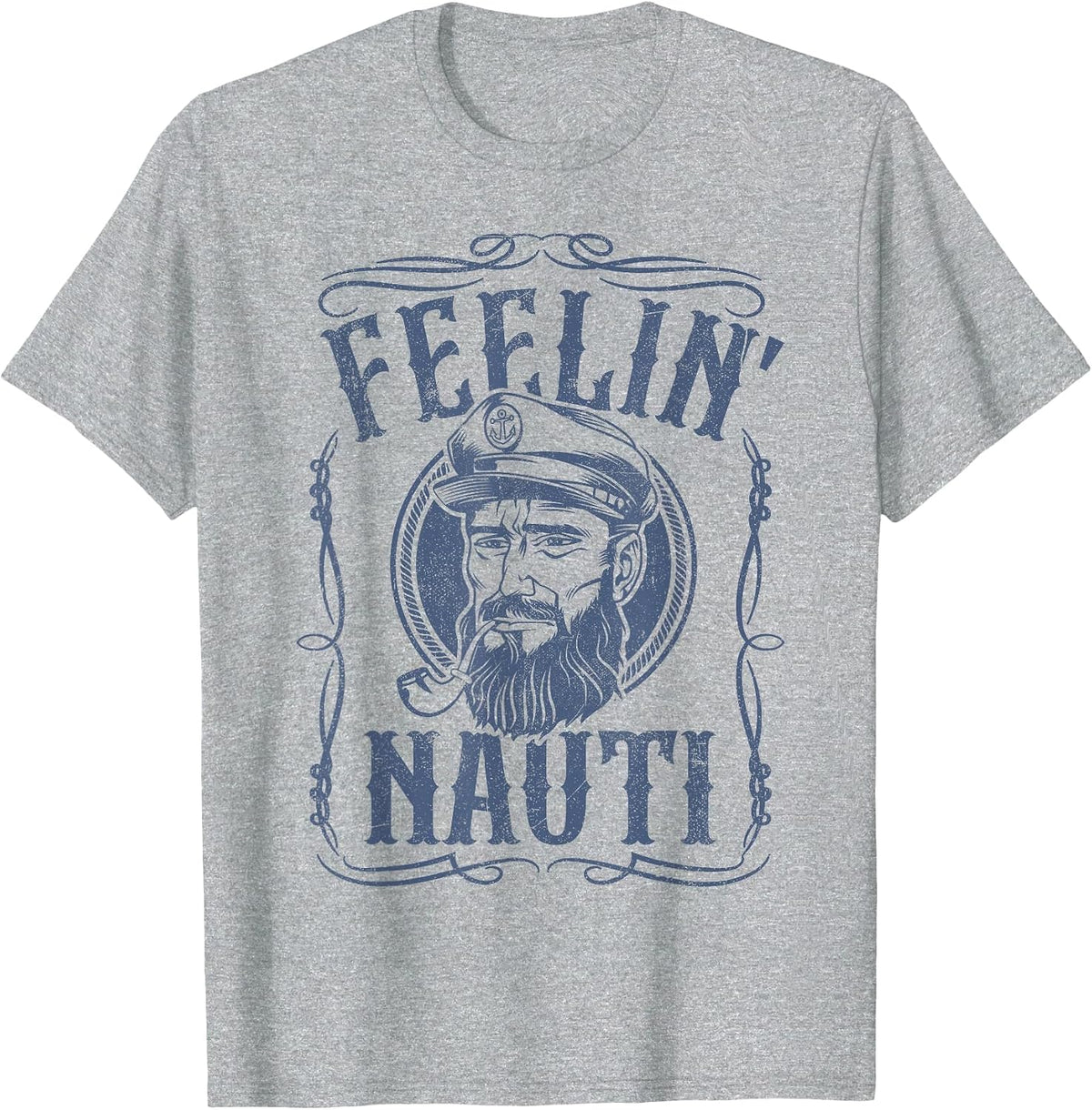 Funny Feelin Nauti Boat Captain Pontoon Sailing Sailor Gift T-Shirt - Heather Grey