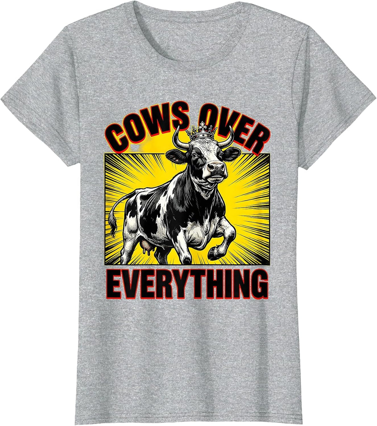 Cows Over Everything Cow Lover Design T-Shirt - Heather Grey