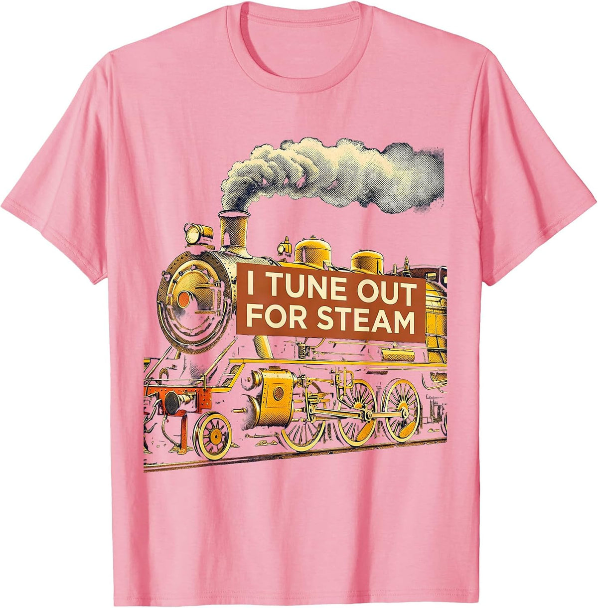 Men's I Tune Out For Steam Vintage Steam Locomotive Train T-Shirt - Pink