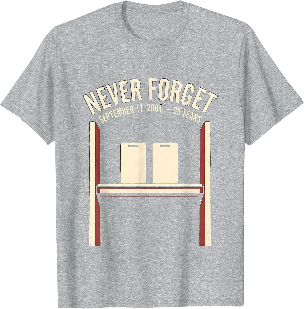 Men's Never Forget September 11 2001 25 Years Memorial T-Shirt - Heather Grey