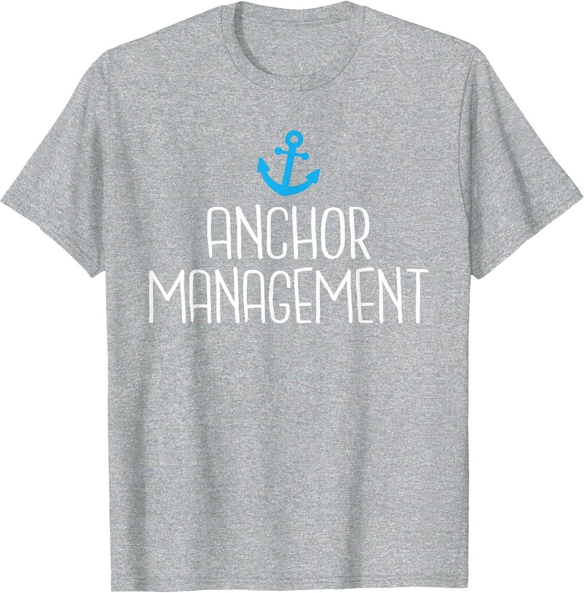 Anchor Management Boat Captain Sailors T-Shirt - Heather Grey