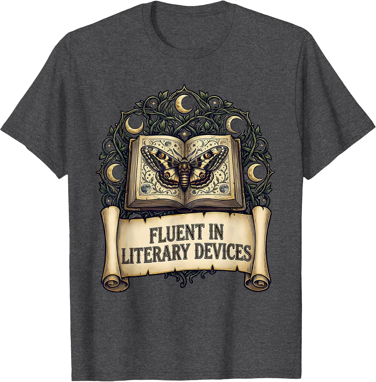 Fluent In Literary Devices English Teacher Design T-Shirt - Dark Heather Grey