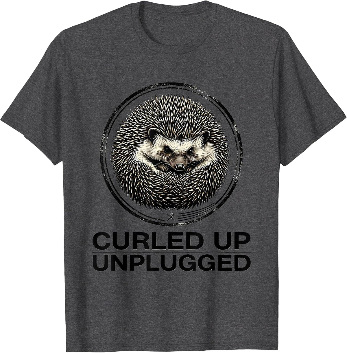 Curled Up, Unplugged Funny Hedgehog Lover Quirky Humor T-Shirt - Dark Heather Grey