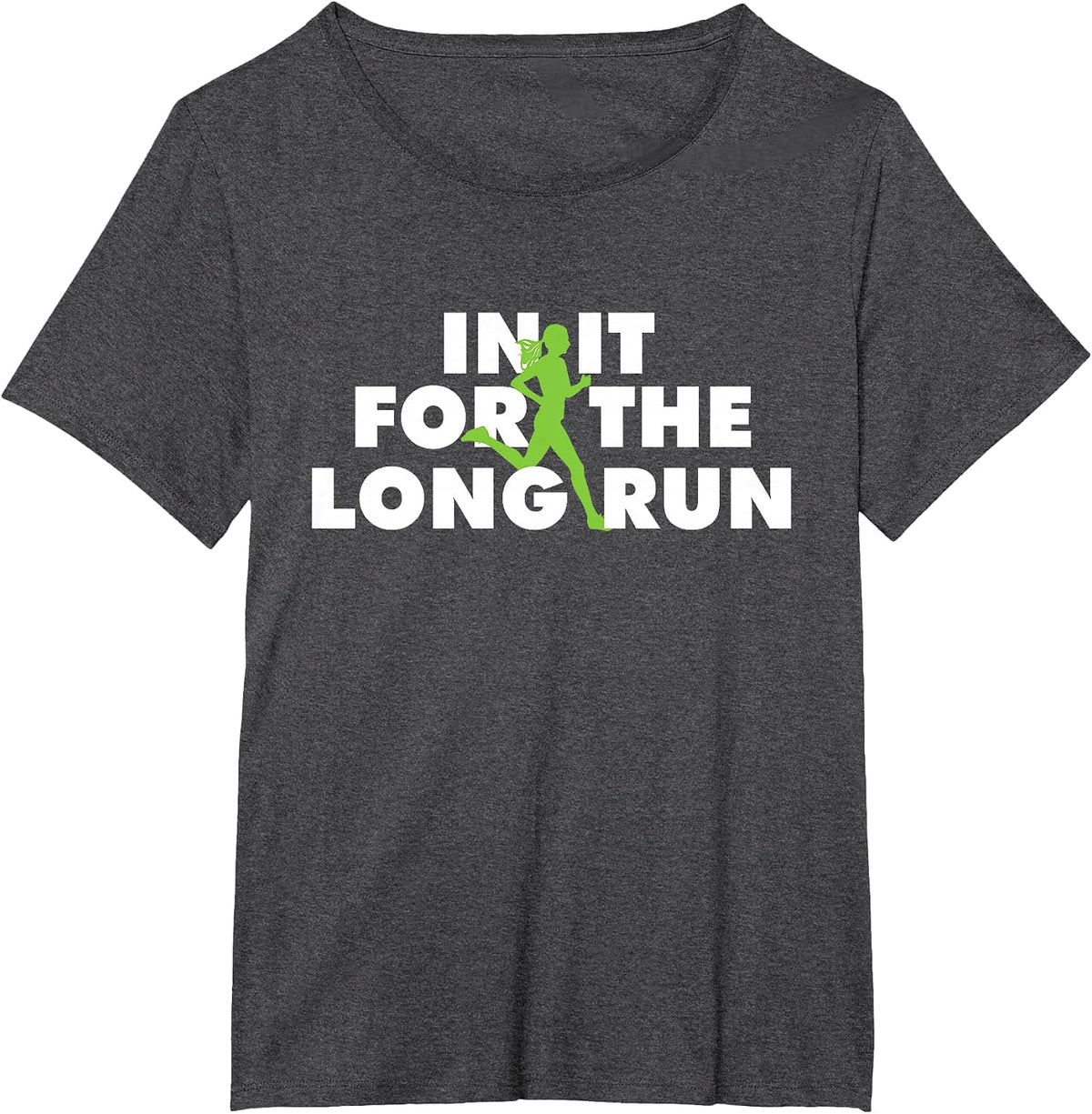 in It for The Long Run - Funny Running Marathon Runner T-Shirt - Dark Heather Grey