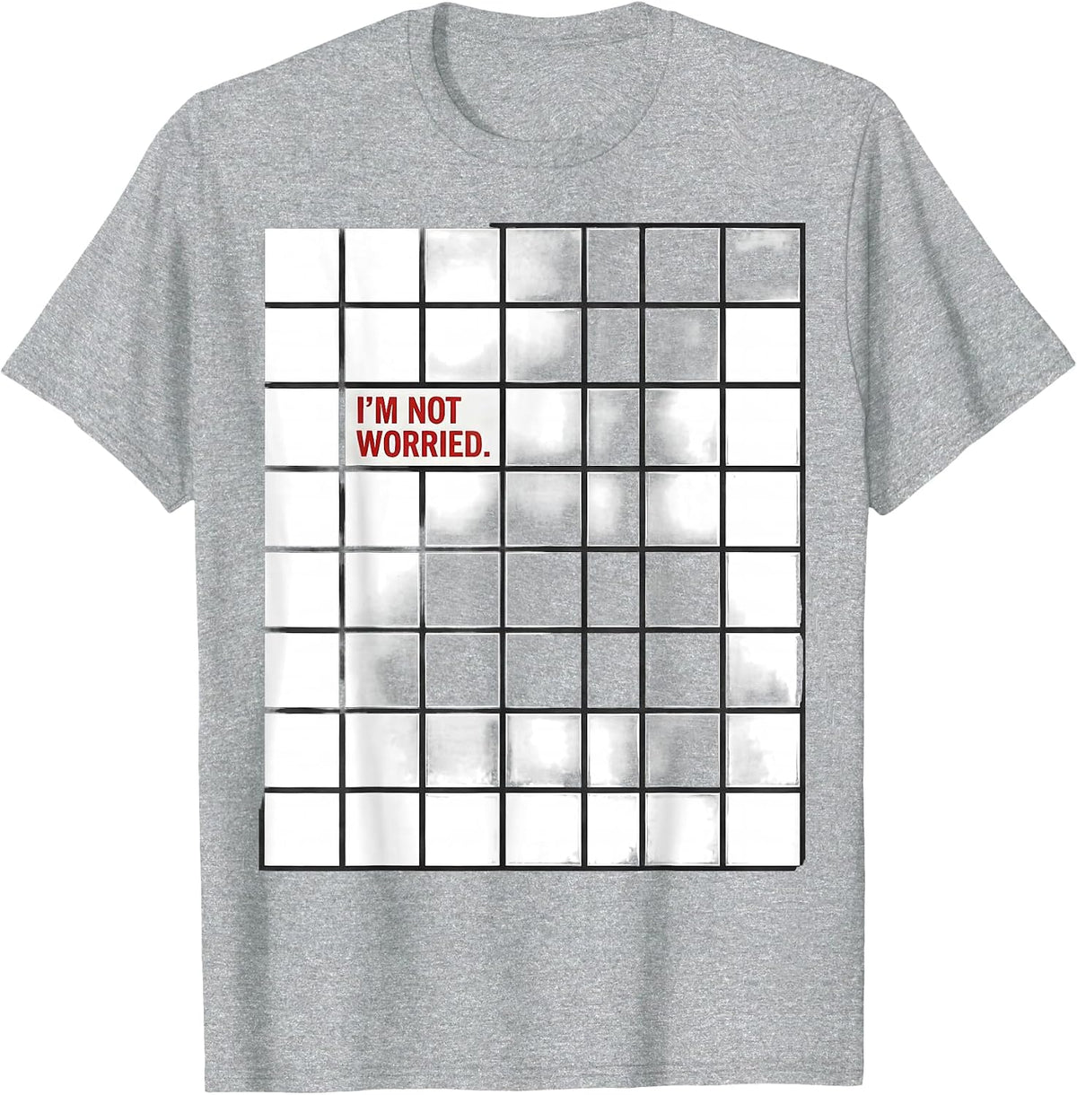 Men's I'm Not Worried Geometric Deadpan Humor Casual T-Shirt - Heather Grey