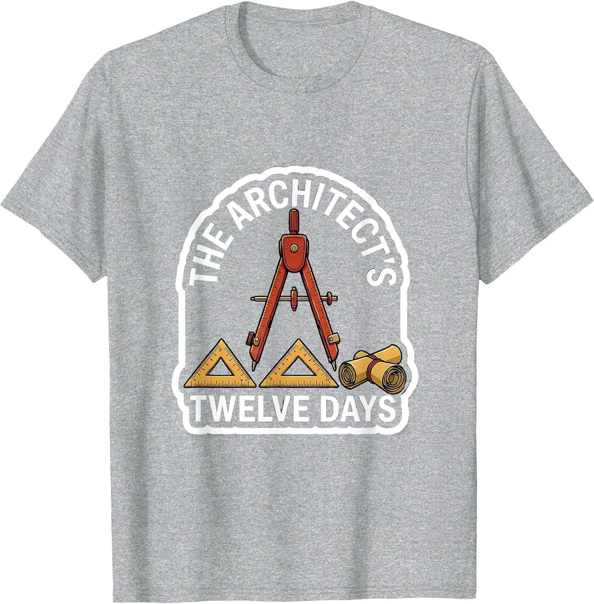 Men's The Architect's Twelve Days Funny Architect Christmas Carol T-Shirt - Heather Grey