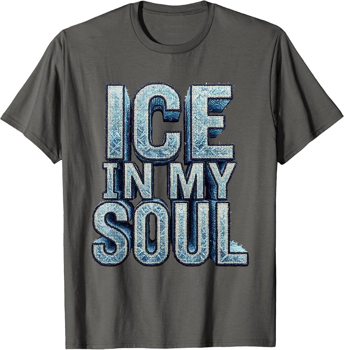 Ice In My Soul Bold Graphic Design T-Shirt - Asphalt Grey