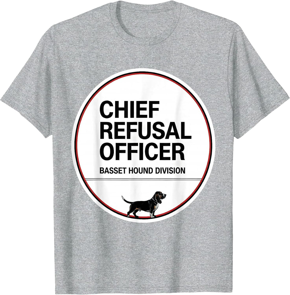 Men's Chief Refusal Officer, Basset Hound Division Funny T-Shirt - Heather Grey