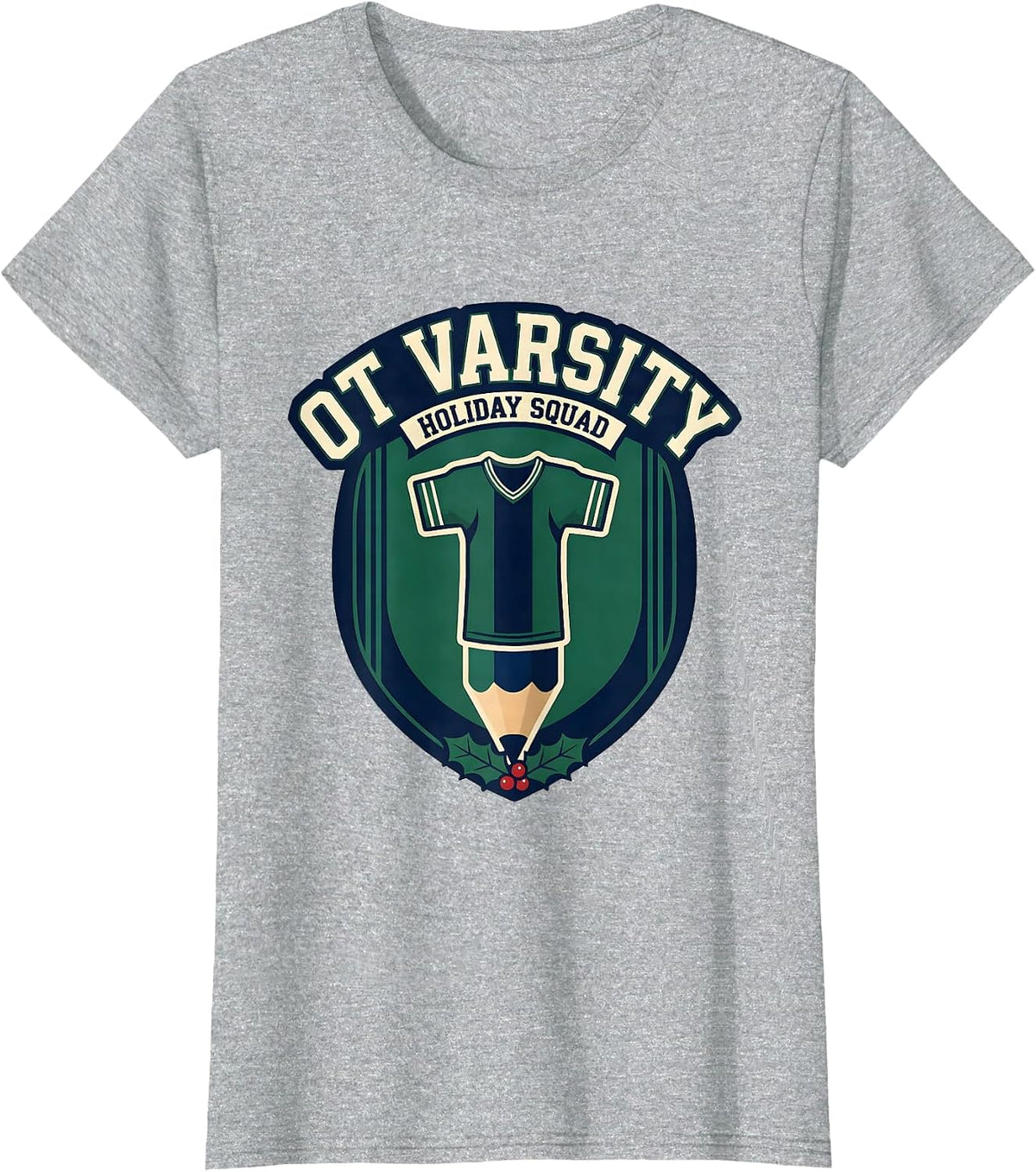 Women's OT Varsity Holiday Squad Funny Occupational Therapy T-Shirt - Heather Grey