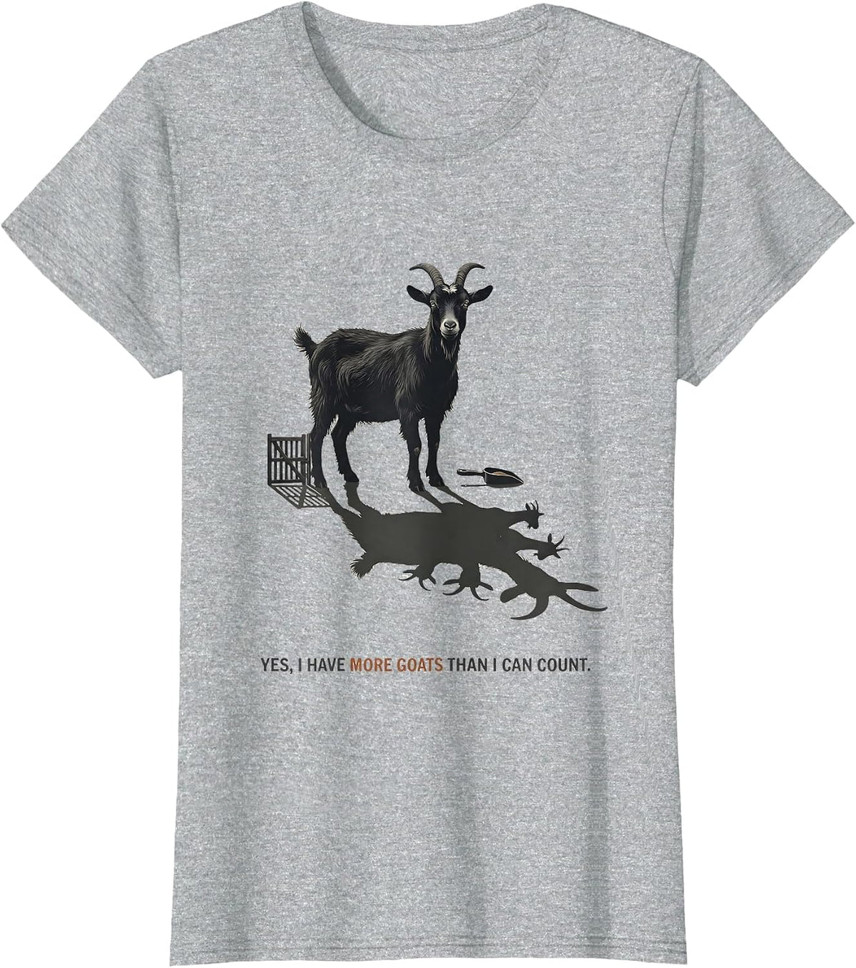 Yes I Have More Goats Than I Can Count Funny Goat Lady T-Shirt - Heather Grey