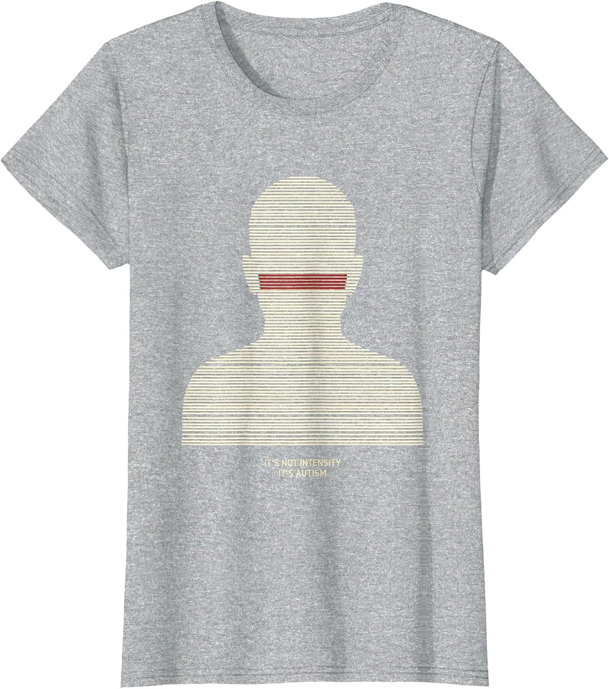 It's Not Intensity It's Autism Funny Neurodiversity T-Shirt - Heather Grey
