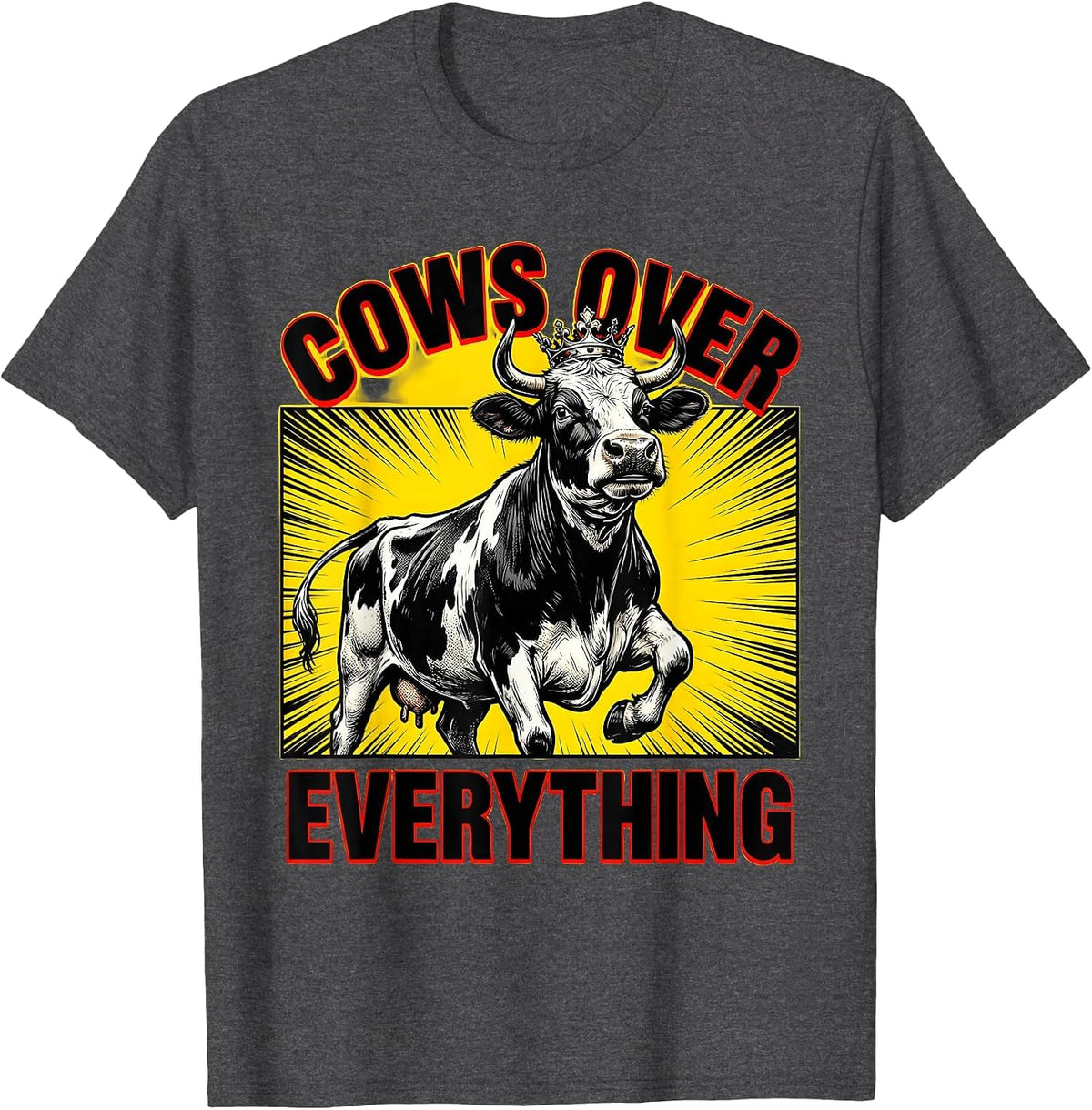 Cows Over Everything Cow Lover Design T-Shirt - Dark Heather Grey