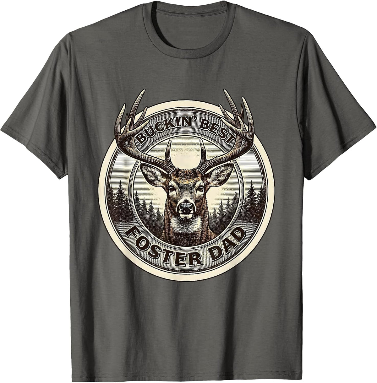 Buckin' Best Foster Dad Funny Deer Hunting Dad Humor T-Shirt - Asphalt Grey