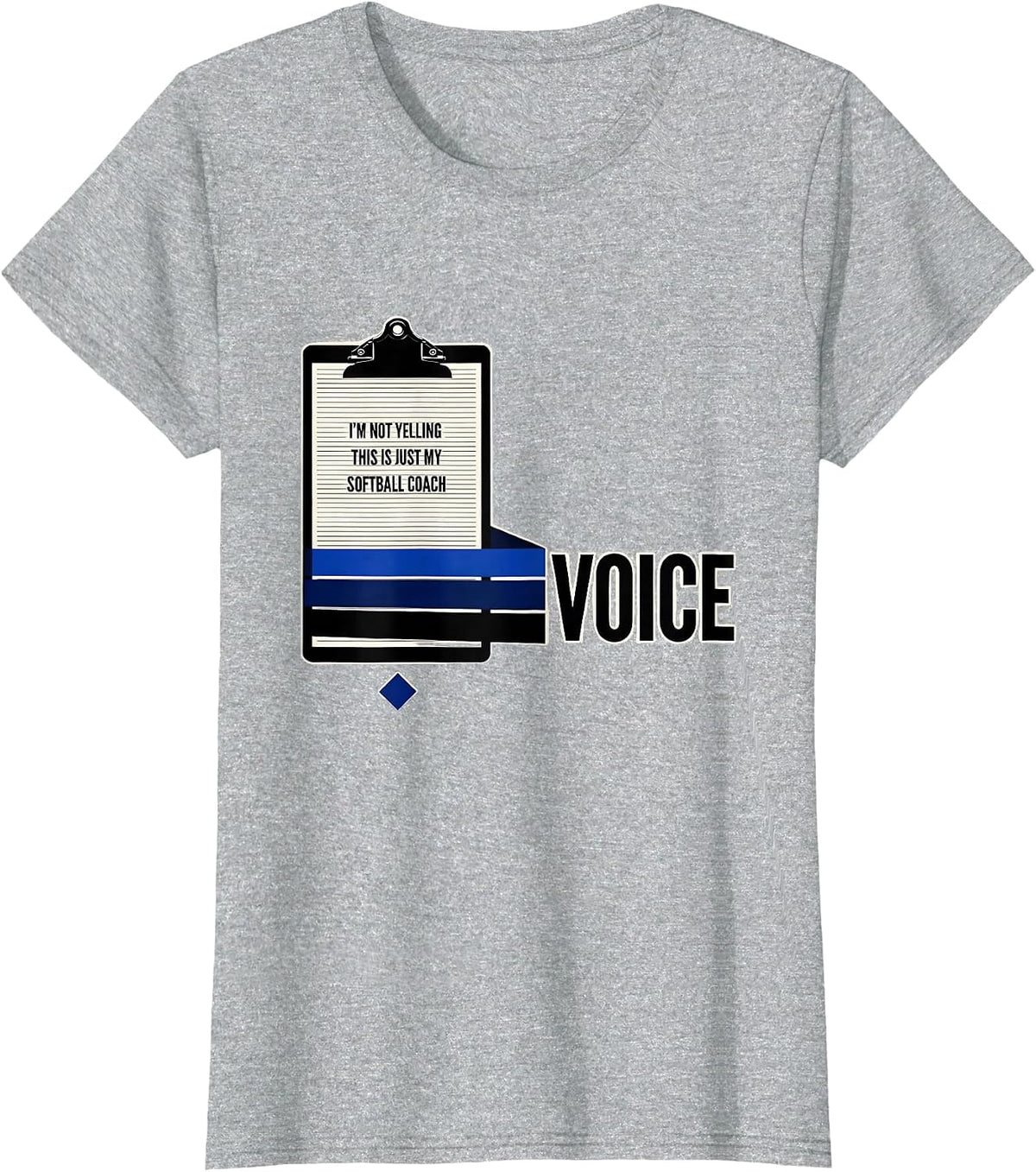 I'm Not Yelling, This Is Just My Softball Coach Voice T-Shirt - Heather Grey