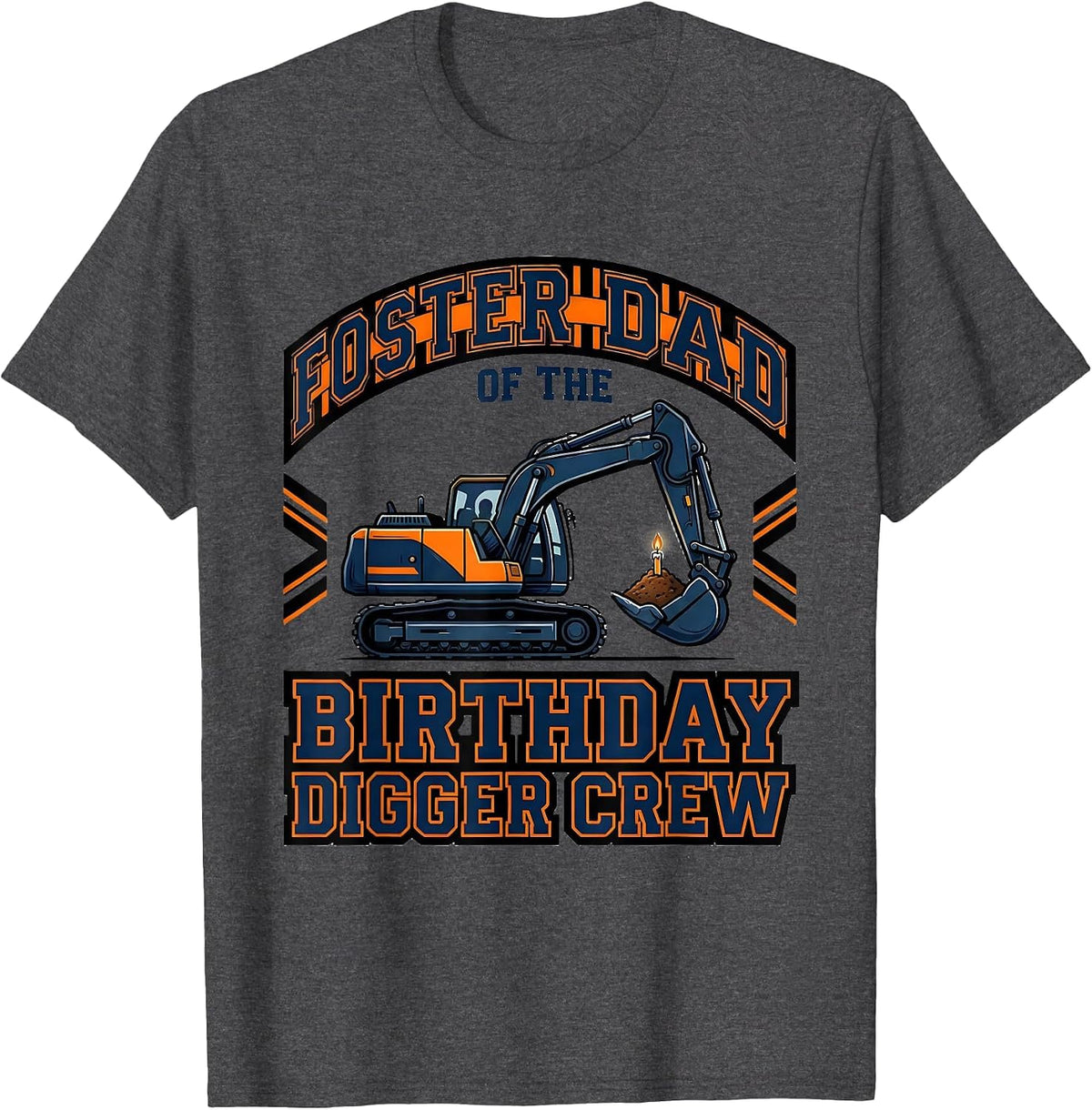Foster Dad Of The Birthday Digger Crew Funny Construction T-Shirt - Dark Heather Grey