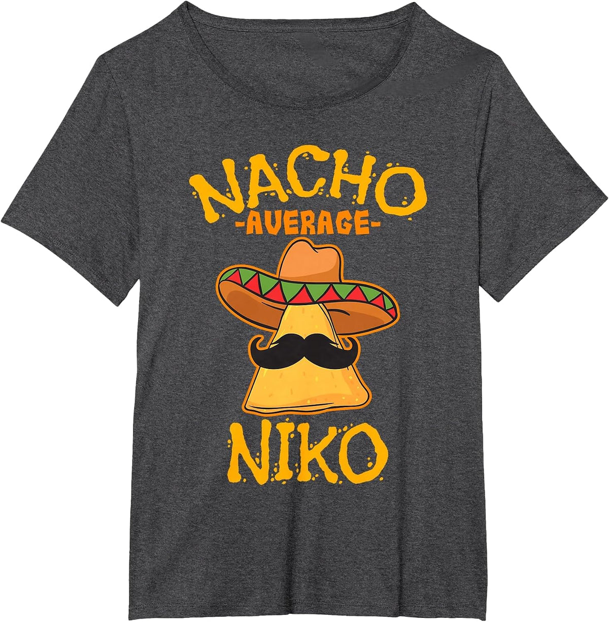 Nacho Average Niko Personalized Name Funny Taco T-Shirt - Dark Heather Grey