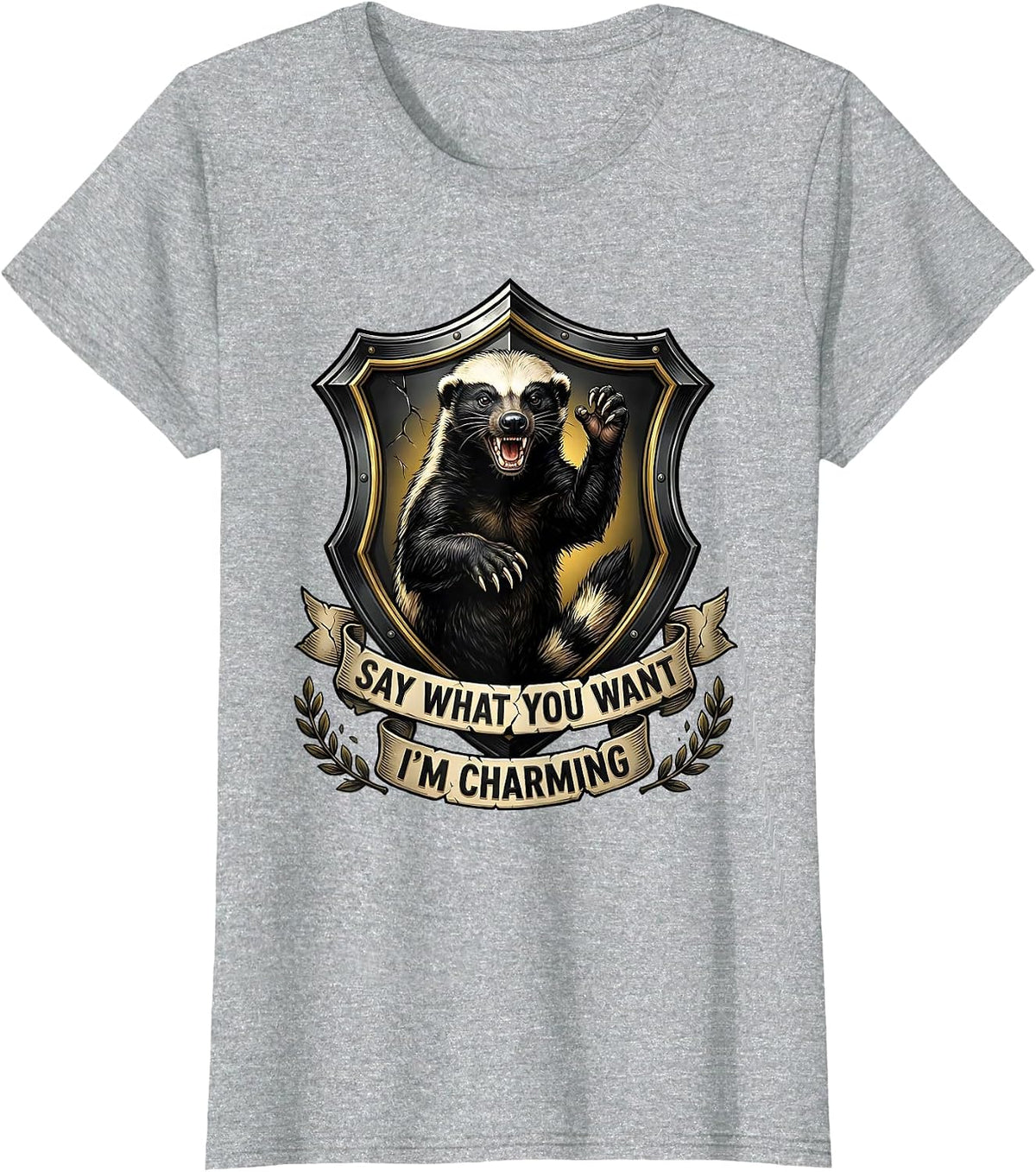 Say What You Want — I'm Charming Funny Honey Badger Animal T-Shirt - Heather Grey