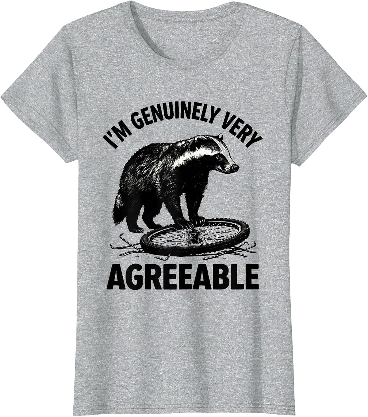 I'm Genuinely Very Agreeable Funny Honey Badger Animal Humor T-Shirt - Heather Grey