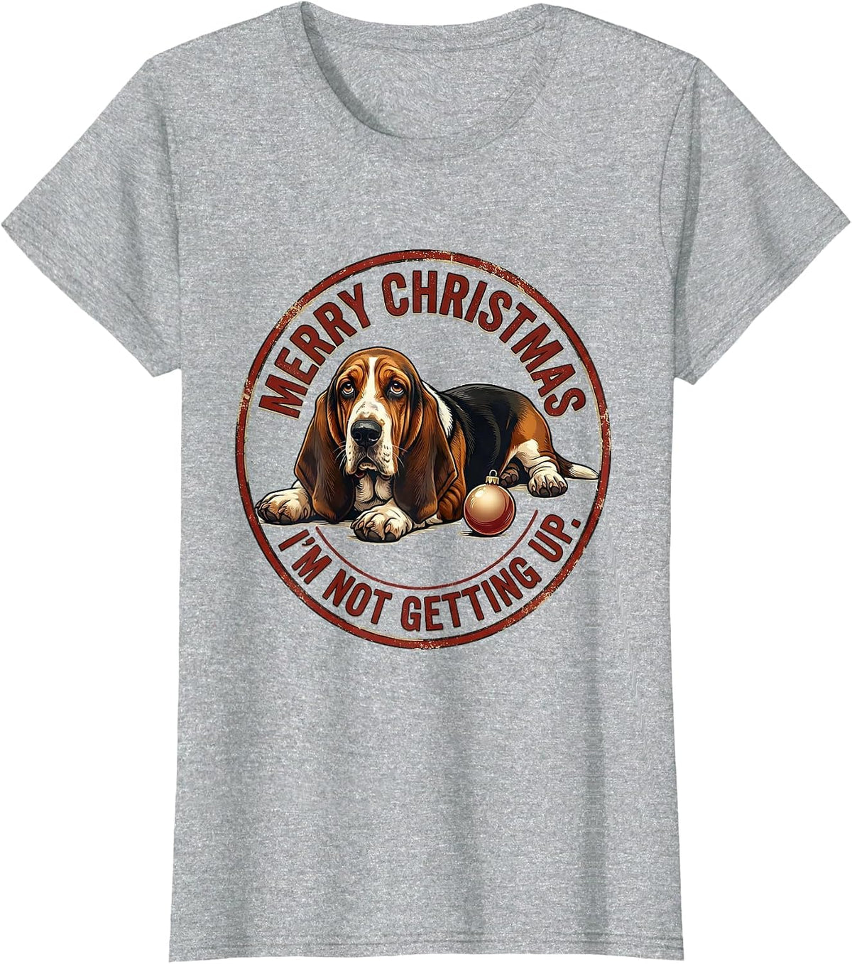 Merry Christmas I'm Not Getting Up Funny Basset Hound Dog T-Shirt - Heather Grey