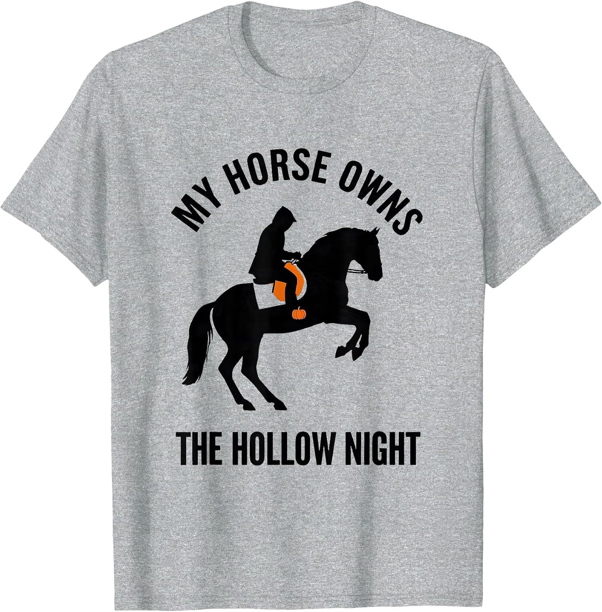 Men's My Horse Owns The Hollow Night Gothic Halloween Horse Lover T-Shirt - Heather Grey